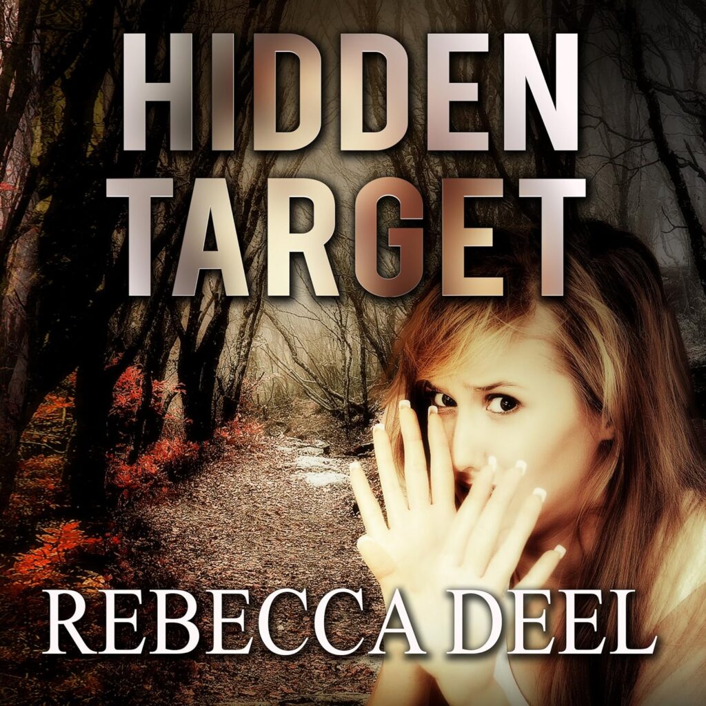 hidden target audiobook by rebecca deel